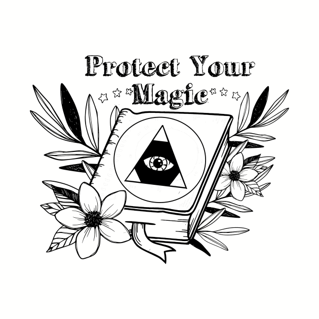 Protect Your Magic by CreatingChaos