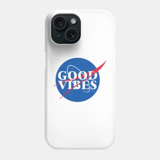 Good Vibes - NASA Phone Case