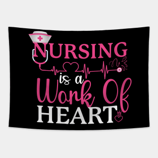 Nursing is a work of heart Tapestry