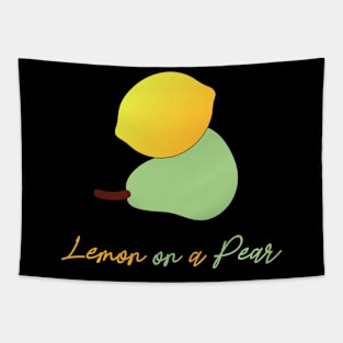 Lemon on a pear. Funny Punny puns. Fruit lovers Tapestry