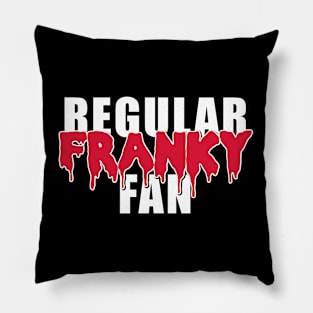 Regular Franky Fan (dark side) Pillow