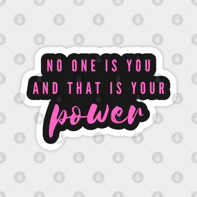 Power Inspirational Quote Magnet by Felicity-K