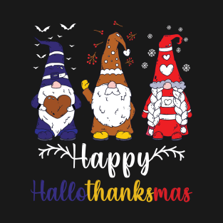 Halloween Thanksgiving Christmas Happy HalloThanksMas Gnome T-Shirt