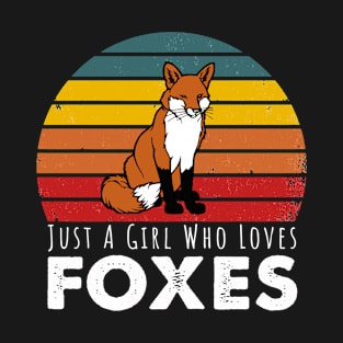 Just A Girl Who Loves Foxes T-Shirt