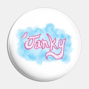 Janky Pin