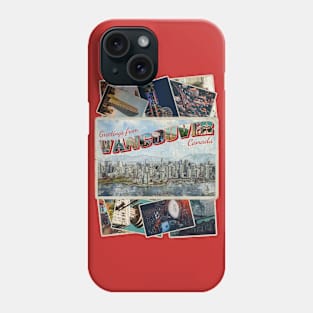 Greetings from Vancouver in Canada Vintage style retro souvenir Phone Case