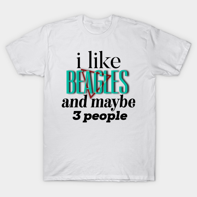 Discover beagles - Beagles - T-Shirt