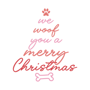We Woof You A Merry Christmas T-Shirt