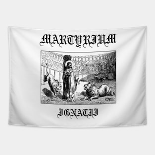 Martyrium Ignatii Saint Ignatius of Antioch Martyr Gothic Icon Tapestry