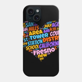 I love Fresno Phone Case