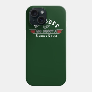 Big Shoota Phone Case