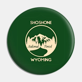 Shoshone National Forest Wyoming Pin