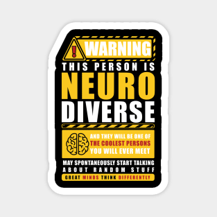 WARNING THIS PERSON IS NEURODIVERSE Magnet