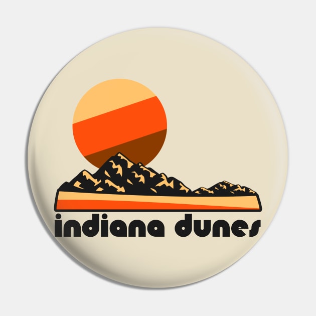 Retro Indiana Dunes ))(( Tourist Souvenir National Park Design Pin by darklordpug