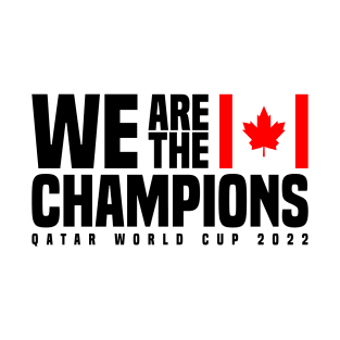 Qatar World Cup Champions 2022 - Canada T-Shirt