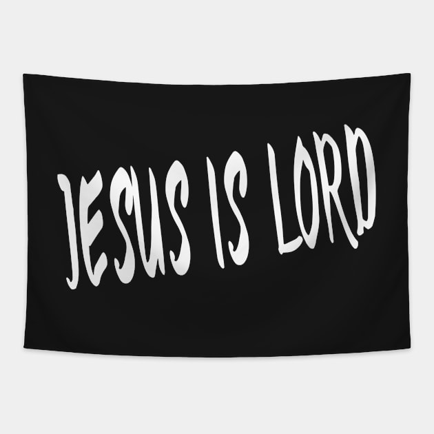 JESUS IS LORD Tapestry by TextGraphicsUSA