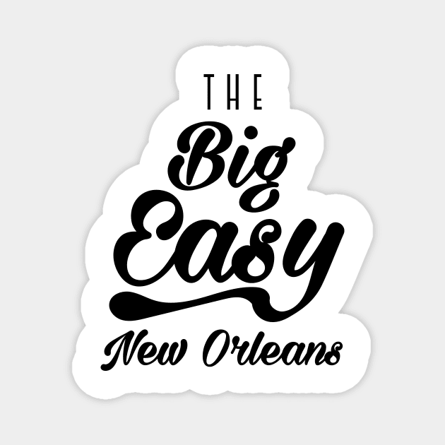 The Big Easy New Orleans Magnet by nickemporium1