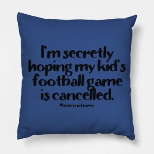 Football Cancelled Pillow