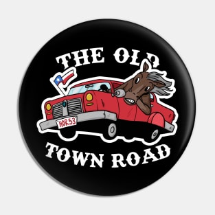 The old town road Pin