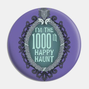 I'm the 1000th Happy Haunt Pin