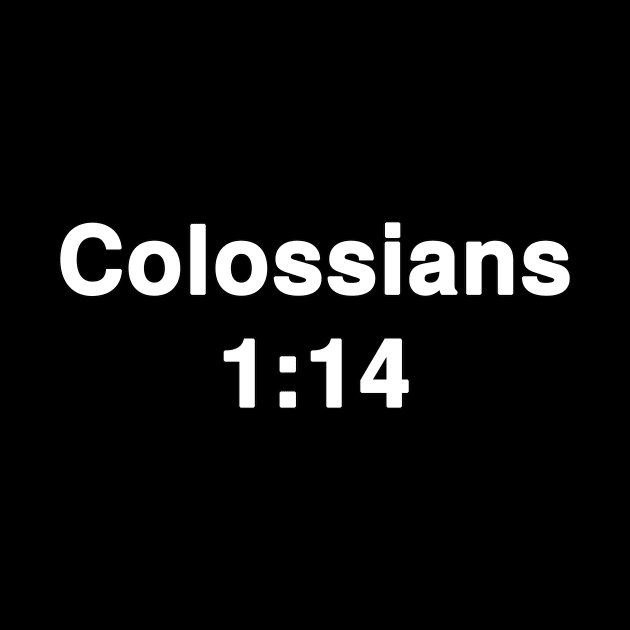 Colossians 1:14  Typography by Holy Bible Verses