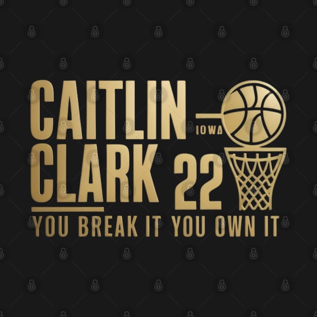 caitlin clark - You break it, you own it by CreationArt8