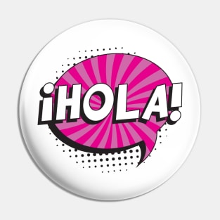 Say "HELLO" in spanish Pin