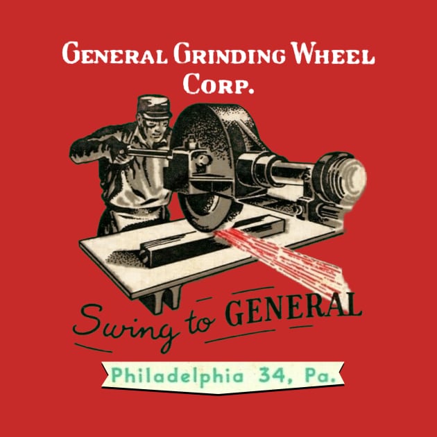 General Grinding Wheel Advert by lavdog