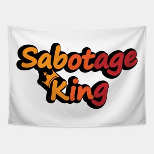 Sabotage King Tapestry