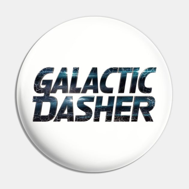 Galactic Dasher the DoorDasher Pin by 8 Fists of Tees