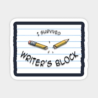 Writer's Block Survivor Magnet