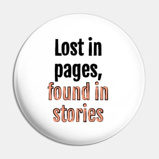 Lost in pages, found in stories Pin