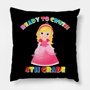 Ready To Crush 4th Grade Elementary School Pillow