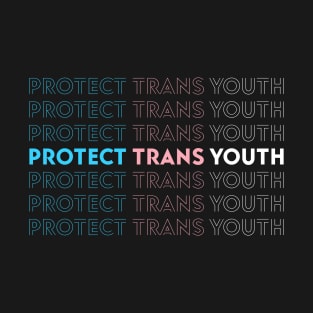 Protect Trans Youth Transgender LGBT Pride T-Shirt