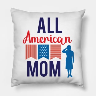 All American Mom Shirt, 4th of July T shirt, Mothers Day Tee, 4th of July Shirt for women, American Mom Gift, America Shirts for Mom Pillow