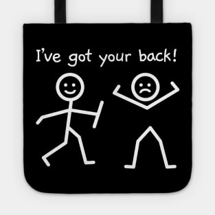 I've Got Your Back Funny Stick Figure Humor Tote