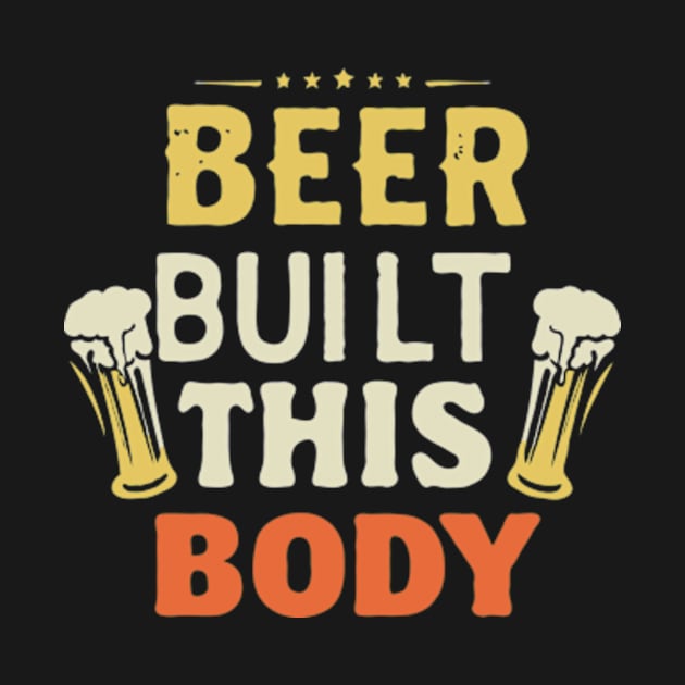 Funny Beer Lover Body by ravensart