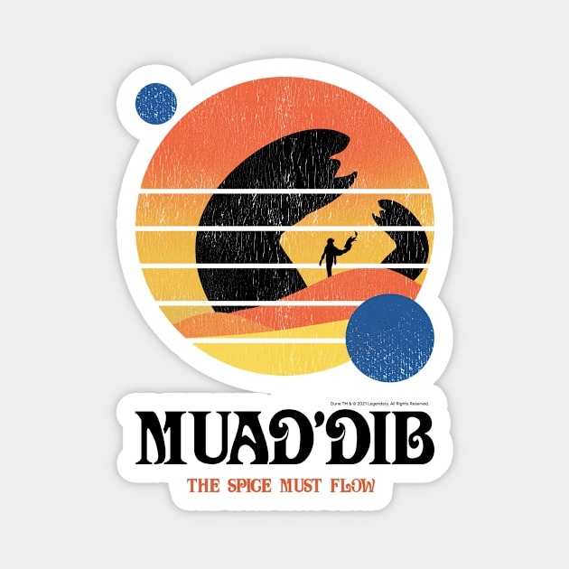 Muaddib, The Spice Must Flow, Vintage Arrakis Magnet by Dream Artworks