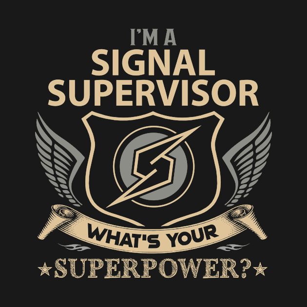 Signal Supervisor T Shirt - Superpower Gift Item Tee by Cosimiaart