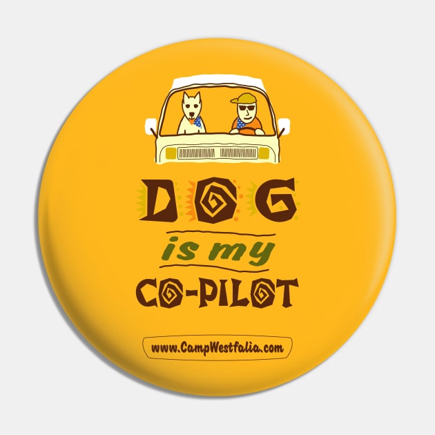 Dog is My Co-Pilot, light Pin by CampWestfalia