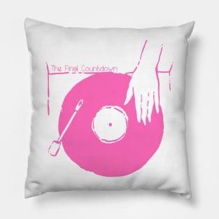 Get Your Vinyl - The Final Countdown Pillow