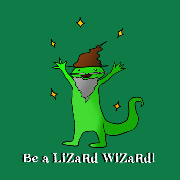 BE A LIZARD WIZARD by RutNslund