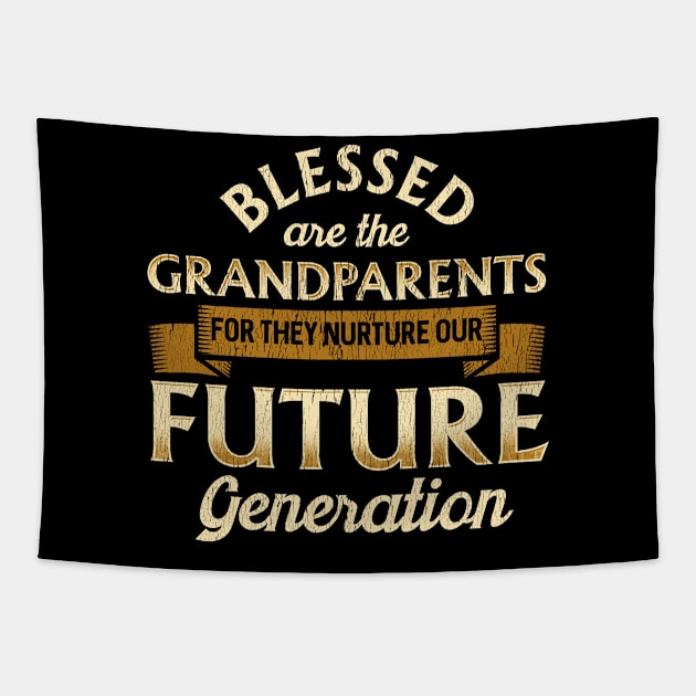 Grandparents Are Blessed To Nurture Our Future Tapestry by theperfectpresents