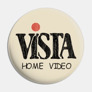 Vista Home Video Pin