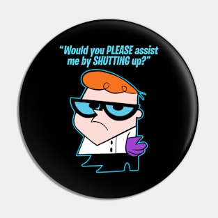 Dexter's Laboratory - Shut up Pin