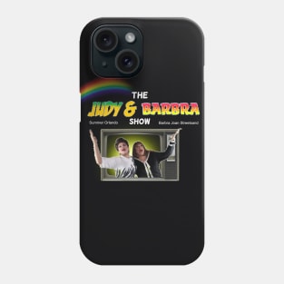 Official The Judy and Barbra Show Phone Case