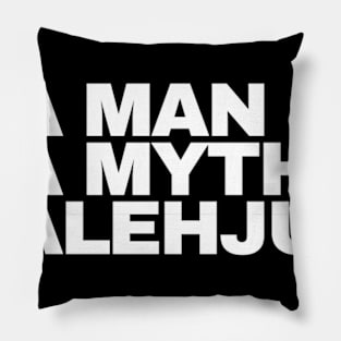 Da Man Da Myth Dalehjun Pillow