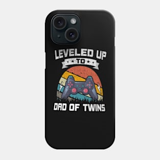 Leveled up to Dad Of Twins Video  Gaming Phone Case