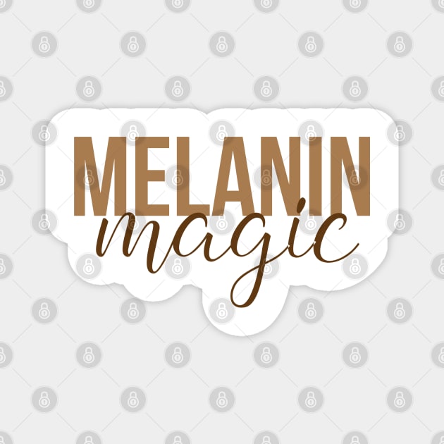 Melanin Magic | Black Girl Magic Magnet by UrbanLifeApparel