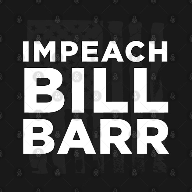 impeach bill barr by jamboi